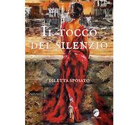 Il tocco del silenzio