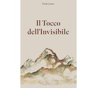 Il Tocco dell'Invisibile