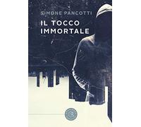 Il tocco immortale