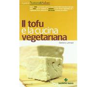 Il tofu e la cucina vegetariana