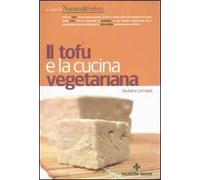 Il tofu e la cucina vegetariana