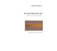Il togyzkumalak. Le regole e le composizioni