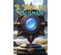 Il Tomo dei Talismani: guida