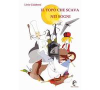 Il topo che scava nei sogni