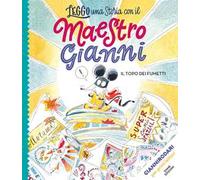 Il topo dei fumetti. Stampatello maiuscolo. Ediz. a colori