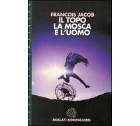 Il topo, la mosca e l'uomo