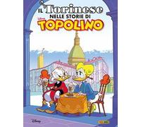 Il torinese nelle storie di Topolino
