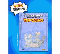 IL TORINESE NELLE STORIE DI TOPOLINO - PANINI DISNEY - PRE-ORDER