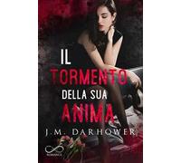 Il tormento della sua anima. Monster in his eyes. Vol. 2