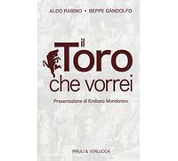 Il Toro che vorrei