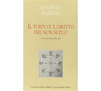 Il torto è 'l diritto del non si può