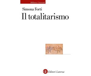 Il totalitarismo [Paperback] Forti, Simona