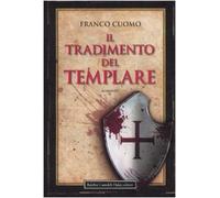 Il tradimento del templare
