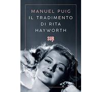 Il tradimento di Rita Hayworth