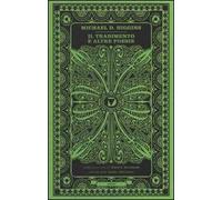 Il tradimento e altre poesie scelte. Testo inglese a fronte