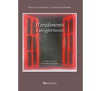 il tradimento è un'opportunità