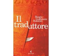 Il traduttore - Goldstein Bolocan Biagio