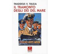 Il tramonto degli dèi del mare