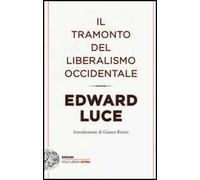 Il tramonto del liberalismo occidentale