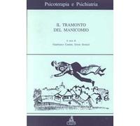 Il tramonto del manicomio