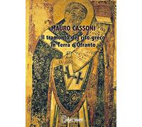 Il tramonto del rito greco in Terra d'Otranto