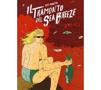 Il tramonto del Sea Breeze