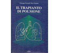 Il trapianto del polmone - [Utet Scienze Mediche]