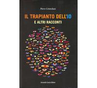 Il trapianto dell'io