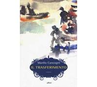Il trasferimento