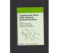 Il trattamento clinico della relazione genitore-bambino