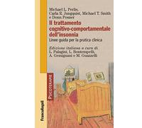 Il trattamento cognitivo-comportamentale dell'insonnia. Linee guida per la pratica clinica