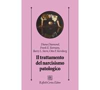 Il trattamento del narcisismo patologico