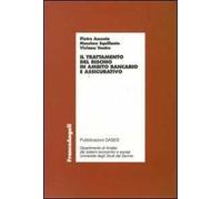 Il trattamento del rischio in ambito bancario e assicurativo
