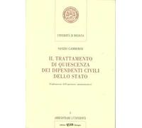 Il trattamento di quiescienza dei dipendenti civili dello Stato
