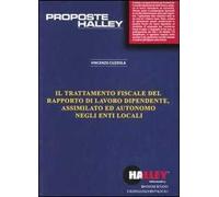 Il trattamento fiscale del rapporto di lavoro dipendente, assimilato ed autonomo negli enti locali