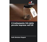 Il trattamento IVA delle piccole imprese nell'UE