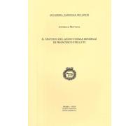 Il «Trattato del legno fossile minerale» di Francesco Stelluti
