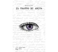Il Tratto Di Anita - - 2024