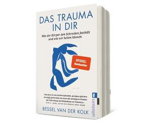 Il trauma dentro di te: come il corpo trattiene l'orrore e come guariamo...