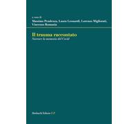 Il trauma raccontato. Narrare la memoria del Covid