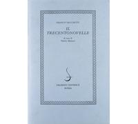 Sacchetti,Franco. - Il Trecentonovelle.