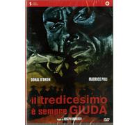 Il Tredicesimo E' Sempre Giuda (DVD) Joseph Warren Maurice Poli Donald O'Brien