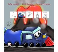 Il trenino Andrea sale sul vulcano. Ediz. CAA