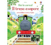 Libri Amery Heather - Il Treno A Vapore. Ediz. A Colori. Con Modellini