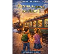 Il treno che porta nei ricordi