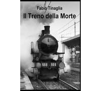 Il Treno della Morte