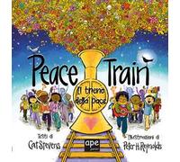 Il treno della pace. Ediz. illustrata