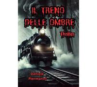 Il treno delle ombre