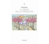 Il treno delle primavere