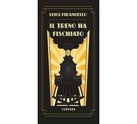 Il treno ha fischiato